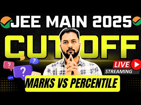 Live✅(Ask Your Doubt) Jee Main 2025 Marks Vs Percentile|Safe Score For NIT In Jee Main 2025