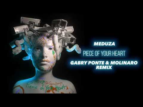 Meduza - Piece of your heart (Gabry Ponte + Molinaro Remix)