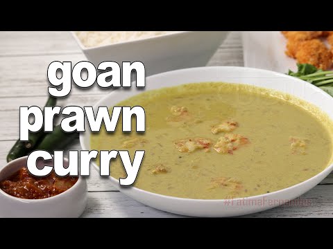 Goan Green Prawn Curry | Goan Coconut Prawn Curry Recipe | How to make Green Prawn Curry