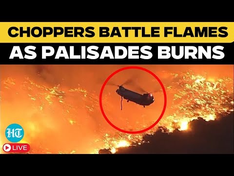 Los Angeles LIVE: Helicopters Battle Flames As Palisades Fire Rages In Santa Monica Mountains