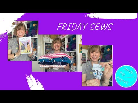 Friday Sews 23rd August 2024