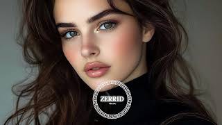 ZERRID - The Best Top Mixes 2025 #deepephouse #mix #2025