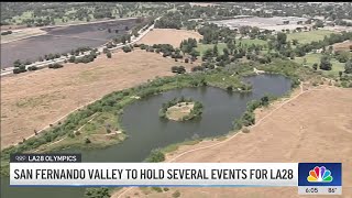 San Fernando Valley to hold sporting events for 2028 Olympics