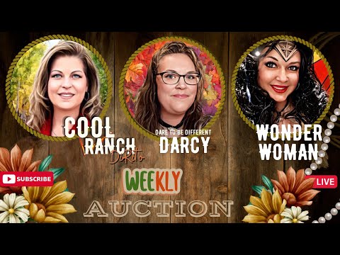 Wonderful Wednesday Auction with Wendy (Wonder Woman), Darcy (Dare to Be Different) & Papa Jay