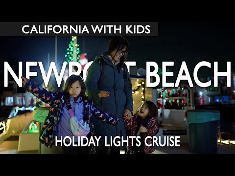 Newport Beach Christmas Light Cruise Review With Kids