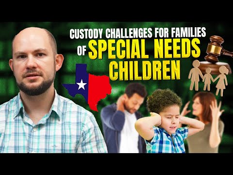 Do you Have Custody Challenges with your Special Needs Child?