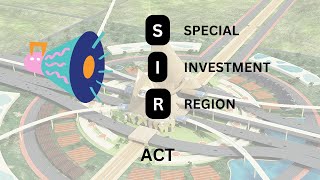 Demystifying the SIR Act: Your Guide to Investing in Dholera SIR