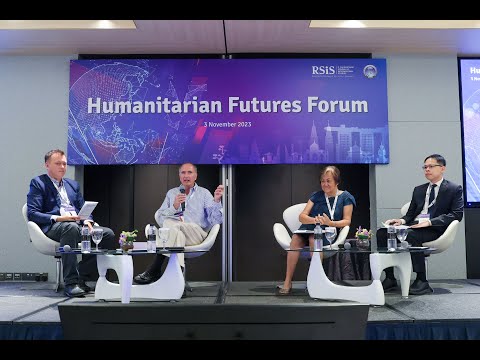 2nd Humanitarian Futures Forum Panel 1 - Strategic Foresight in Humanitarian Affairs