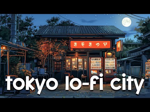 90's Lo-fi Chillout 🔥Tokyo Lofi City 🌃 Lo fi Beats To Sleep, Relax  [lofi hiphop mix]