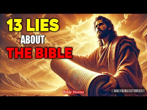 13 Lies You Think are in the Bible But are Not