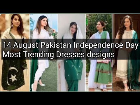 14 August Pakistan Independence Day Dresses designs for girls 2024 | Most Stylish Dresses designs