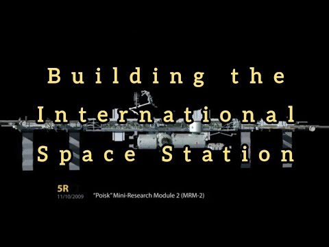 Building The International Space Station: Timelapse Cinematic(4K) Remix