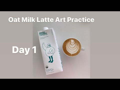 Oat Milk Latte Art Practices Day 1 / オーツミルクラテアート練習 1日目