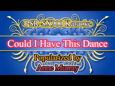 Could I Have This Dance - Anne Murray Video Karaoke