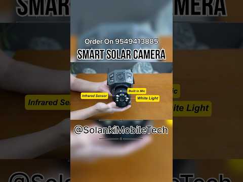 Unboxing and Setting Up a Wireless Smart Solar Camera ||Top Best Wireless Smart Solar Cameras #cctv