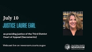 Commission on Judicial Appointments: Justice Laurie Earl