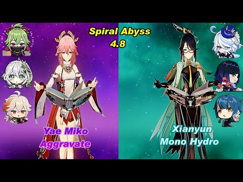 (4.8) C0 Yae Miko Aggravate Team & C0 Xianyun Mono Hydro Spiral Abyss Floor 12 Full Star _F2P