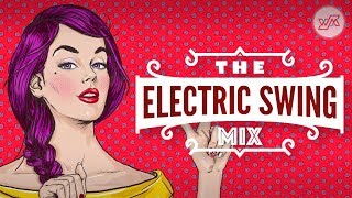 Big Electro Swing Mix - Best of The Best Swing Music