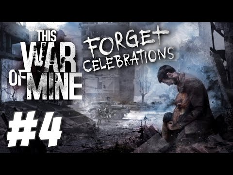 Raiding the Military Outpost - This War of Mine: Forget Celebrations DLC (Part 4)