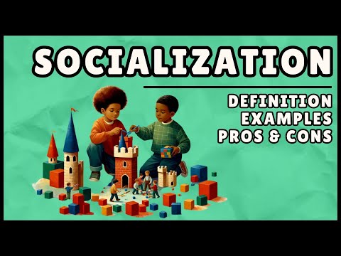 What is Socialization? (Easy Explanation)