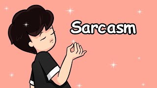 Sarcasm | Animated video | Akinom | Akinomhere