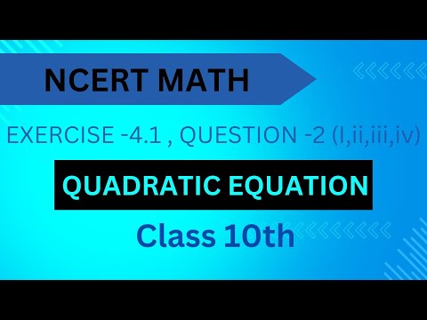 Class 10 math chapter 4 exercise 4.1 question 2 || quadratic equations ||Rubab YouTube school ||