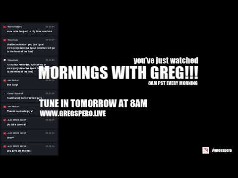 MORNINGS WITH GREG!!!