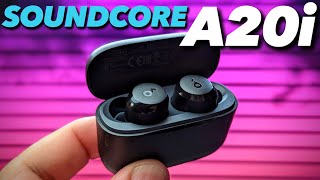 Soundcore A20i : Affordable Earbuds at Just $30 💰