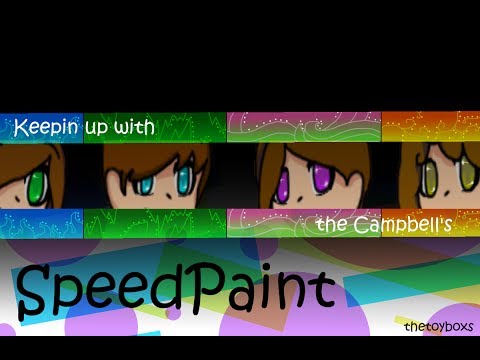 Keepin Up with the Campbell's//Speedpaint