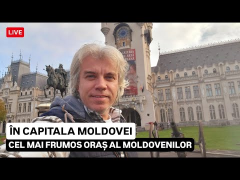 🔴 Ce ORAȘ frumos au MOLDOVENII, aici e CAPITALA MOLDOVEI, vezi LIVE cum arată IAȘI acum