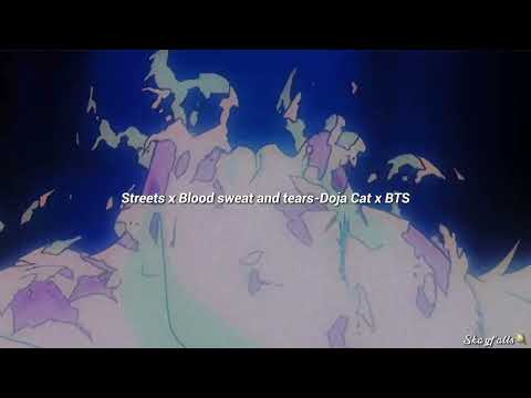 Streets x Blood sweat and tears (slowed)