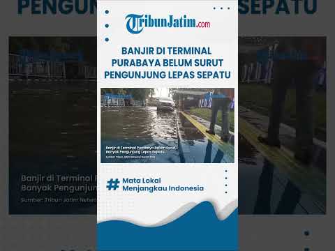 #shorts  BANJIR HINGGA 5 HARI, Genangan di Terminal Purabaya Belum Surut