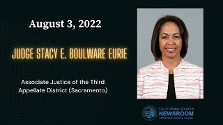 2022 - Commission on Judicial Appointments: Judge Stacy E. Boulware Eurie