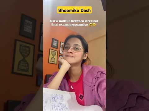 Final Exams Preparation 🔥 Bhoomika Dash #shorts #exam