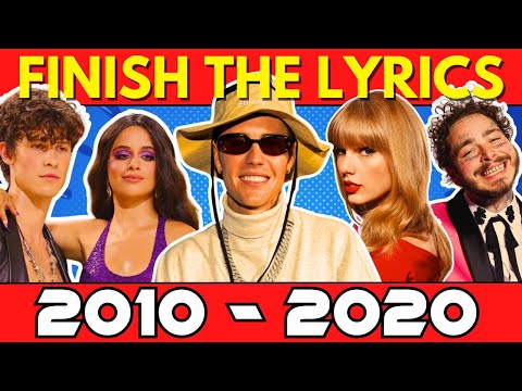 FINISH THE LYRICS 📀 2010-2020 Most Popular Songs 🎶