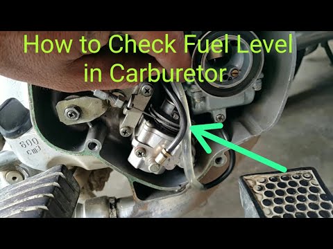 How to Check Fuel Level in Carburetor