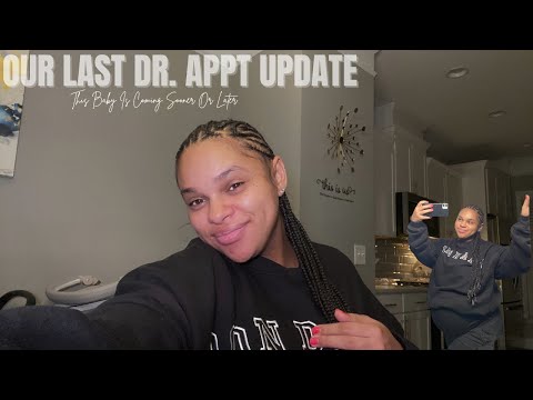 VLOG: Our Last Dr. Appt (UPDATE)