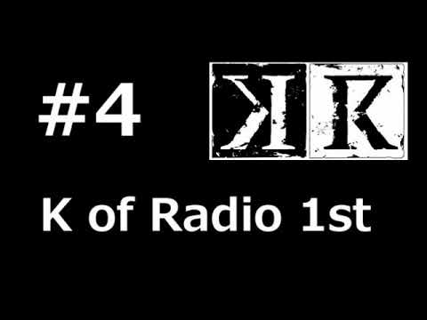 K of Radio 1st #4 津田健次郎,沢城みゆき,小松未可子 ラジオ KR 1期