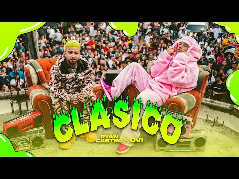 Ryan Castro, Ovi - Clásico 🔥 (Vídeo Oficial)