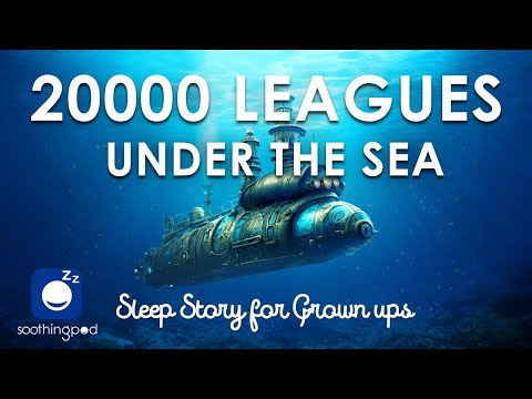 Bedtime Sleep Stories | 🐙 20000 Leagues Under the Sea 🌊 | Classic Books Sleep Story | Jules Verne