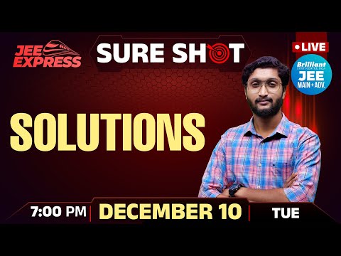 JEE EXPRESS | SURE SHOT | Solutions | PYQ JEE Main | 10th Dec 2024 | 7.00 PM