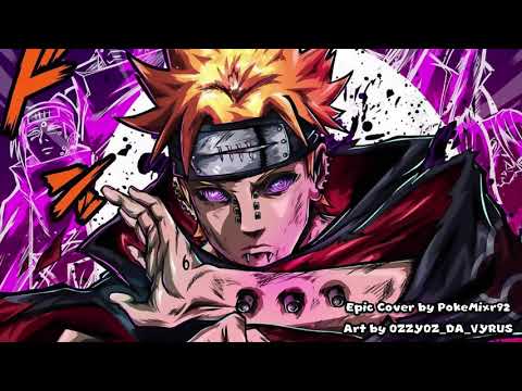 Naruto x Attack on Titan - Pain's Theme (Epic Cover)