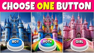 Choose One Button BOY or GIRL or BOTH Edition 💙🎀🌈 Quiz Rainbow