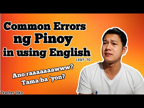 Common Errors in English Grammar - Pinoy Edition