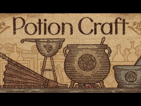 恐ろしく面白い、噂のポーションクラフトゲー【Potion Craft】