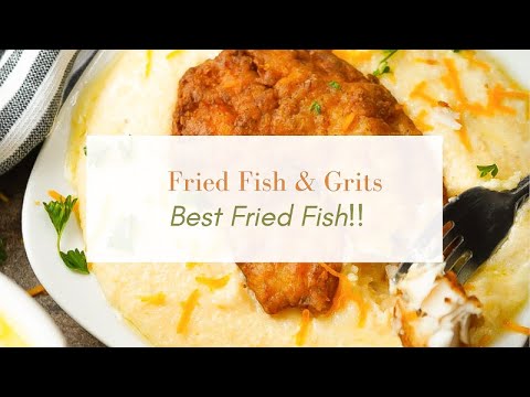 "You Will Never Guess What Is In This Southern Fried Fish & Grits Dish!" #friedfish #fishandgrits