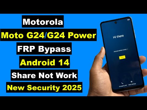 Motorola Moto G24/G24 Power FRP Bypass New Security 2025 | Motorola FRP Bypass 2025 | Share Not Work