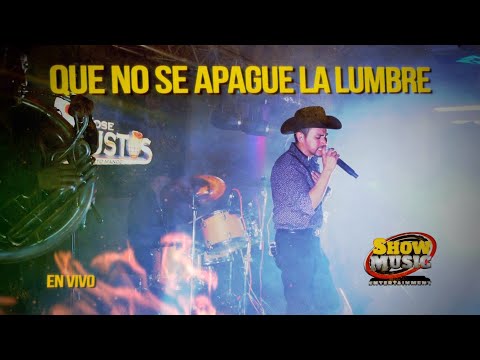 Que No Se Apague La Lumbre  - Jose Bustos y Su Alto Mando (EN VIVO)