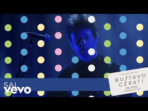 Gustavo Cerati - Sal (En Vivo en Monterrey)