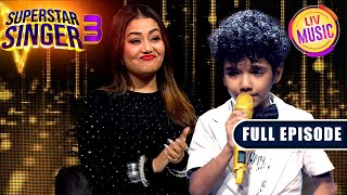 'Breathless' पर Avirbhav की Performance ने छू लिया Neha का दिल | Superstar Singer S3 | Full Episode